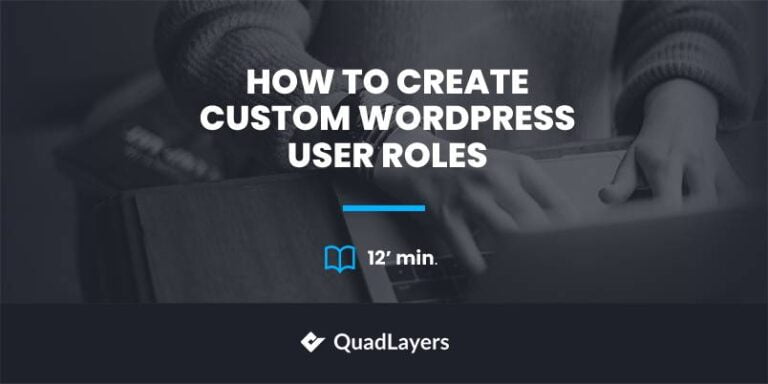 how to create custom wordpress user roles
