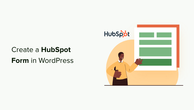 how to create a hubspot form in wordpress og